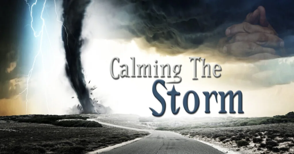 CALMING THE STORM